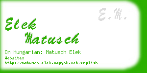 elek matusch business card